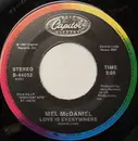 7inch Vinyl Single - Mel McDaniel - Love Is Everywhere