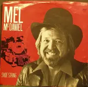 7inch Vinyl Single - Mel McDaniel - Shoe String