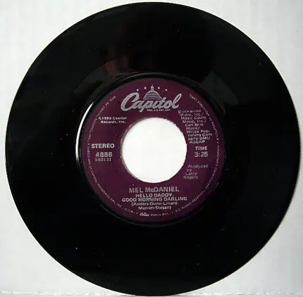 Mel McDaniel - Cold Hard Facts Of Love / Hello Daddy, Good Morning Darling