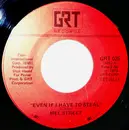 7inch Vinyl Single - Mel Street - Even If I Have To Steal / Country Pride