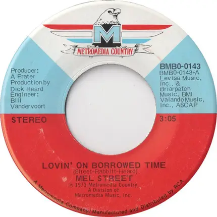 Mel Street - Lovin' On Borrowed Time
