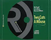 CD - Mel Powell - Joe Sullivan - Mary Lou Williams - Two Cats & A Mouse