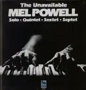 Mel Powell - The Unavailable