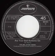 7inch Vinyl Single - Mel Wynn Trend - Put Your Bell Bottoms On