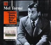 CD - Mel Tormé - 'Comin Home Baby!' / Sings Sunday In New York