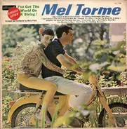 Mel Tormé - I've Got The World On A String !