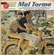 Mel Tormé - I've Got The World On A String !