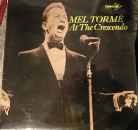 Mel Tormé - Mel Tormé At The Crescendo