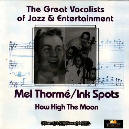 Mel Tormé / The Ink Spots - How High The Moon