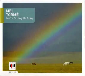 Mel Tormé - You're Driving Me Crazy