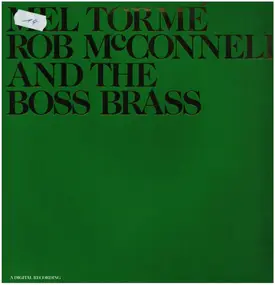 Mel Tormé - Mel Tormé - Rob McConnell And The Boss Brass