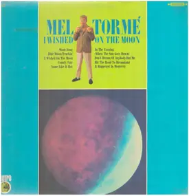 Mel Tormé - I Wished On The Moon