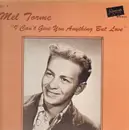 LP - Mel Tormé - I Can't Give You Anything But Love Vol. 2