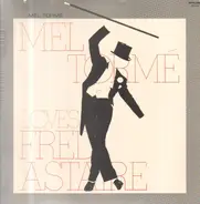 Mel Tormé - Loves Fred Astaire