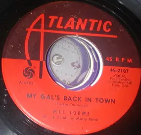 Mel Tormé - My Gal's Back In Town