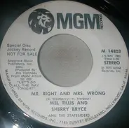 Mel Tillis , Sherry Bryce - Mr. Right and Mrs. Wrong