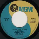 7inch Vinyl Single - Mel Tillis And The Statesiders - Kissing Your Picture (Is So Cold)