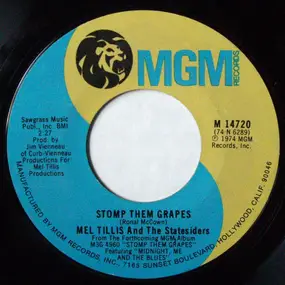 Mel Tillis - Stomp Them Grapes