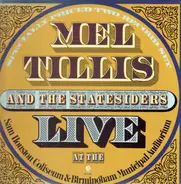 Mel Tillis And The Statesiders - Recorded Live At The Sam Houston Coliseum & Birmingham Municipal Auditorium