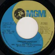 7inch Vinyl Single - Mel Tillis And The Statesiders - Tennessee Banjo Man / Lookin' For Tomorrow (And Finding Yesterdays)