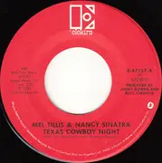 7inch Vinyl Single - Mel Tillis And Nancy Sinatra - Texas Cowboy Night / After The Lovin'