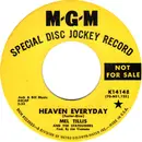 7inch Vinyl Single - Mel Tillis - Heaven Everyday/How You Drink The Wine