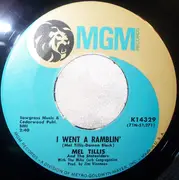 7inch Vinyl Single - Mel Tillis - I Went A Ramblin' / Untouched