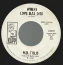 7inch Vinyl Single - Mel Tillis & The Statesiders - Where Love Has Died