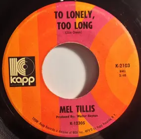 Mel Tillis - To Lonely, Too Long