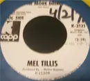 7inch Vinyl Single - Mel Tillis - One More Drink / I Could Never Be Ashmed Of You