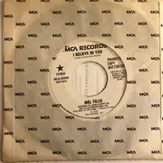 7inch Vinyl Single - Mel Tillis - I Believe In You (Stereo Version)