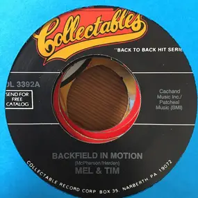 Mel & Tim - Backfield In Motion / Mule Skinner Blues