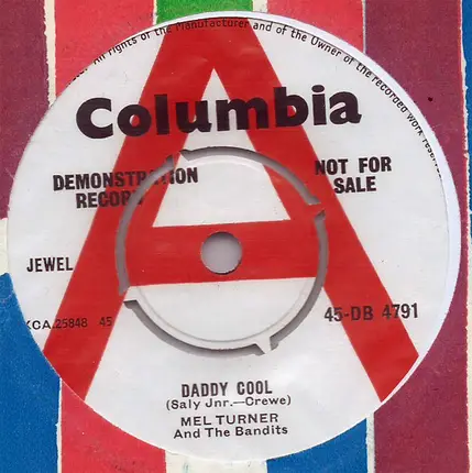 Mel Turner & The Bandits - Daddy Cool / Swing Low Sweet Chariot