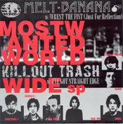 MELT-BANANA - Most Wanted World Wide