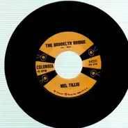 Mel Tillis - The Brooklyn Bridge / Finally