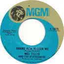 7'' - Mel Tillis And The Statesiders - Brand New Mister Me