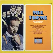 Mel Tormé - Mel Torme With The Meltones And Artie Shaw