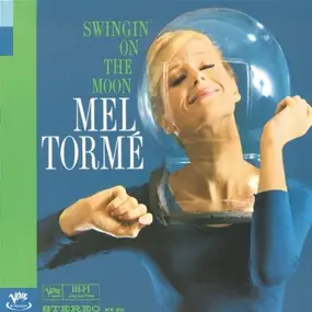 Mel Tormé - Swingin' on the Moon