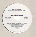12'' - Melvin James - Loving You Is Strange - Promo