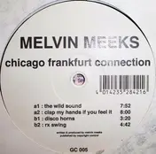 Melvin Meeks - Frankfurt Connection