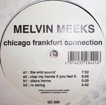 Melvin Meeks - Frankfurt Connection