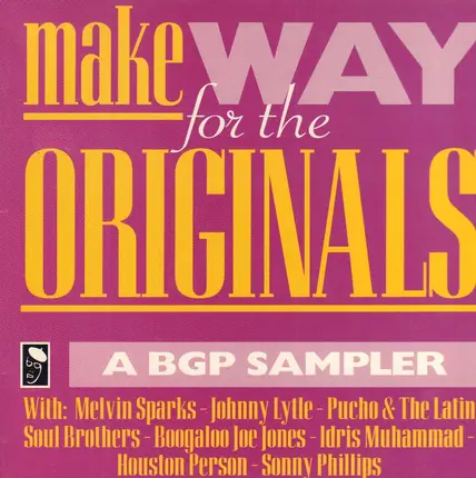 Melvin Sparks, Idris Muhammad... - Make Way For The Originals