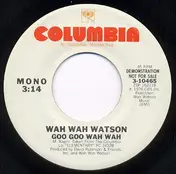 Wah Wah Watson - Goo Goo Wah Wah