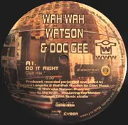 12inch Vinyl Single - Melvin 'Wah Wah' Watson & Doc Gee - Do It Right