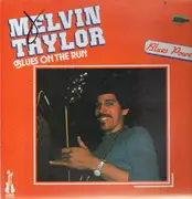 LP - Melvin Taylor - Blues On The Run