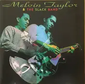 Melvin Taylor & the Slack Band - Melvin Taylor & the Slack Band