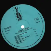 LP - Melvin Taylor - Plays The Blues For You