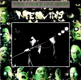 Melvins - Your Choice Live Series