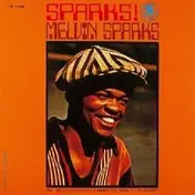 Melvin Sparks - SPARKS