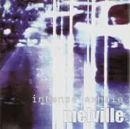 Melville - Intense Exhale